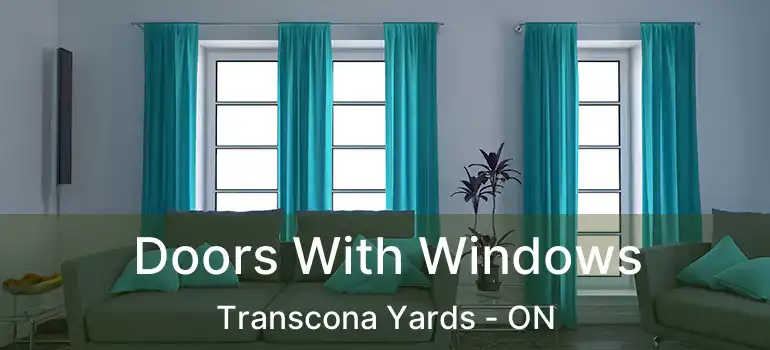  Doors With Windows Transcona Yards - ON
