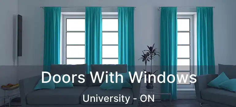  Doors With Windows University - ON