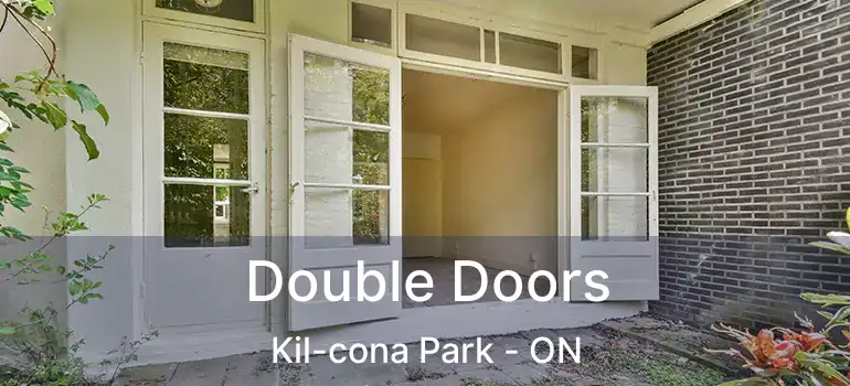  Double Doors Kil-cona Park - ON