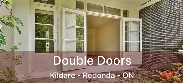  Double Doors Kildare - Redonda - ON