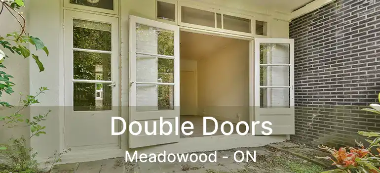  Double Doors Meadowood - ON