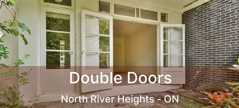  Double Doors North River Heights - ON