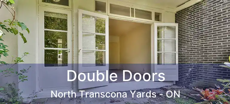  Double Doors North Transcona Yards - ON