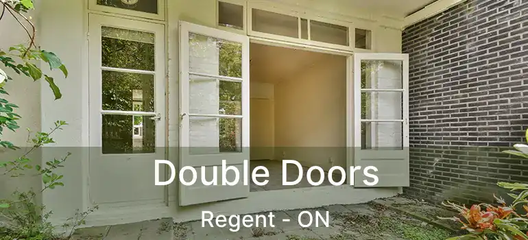  Double Doors Regent - ON