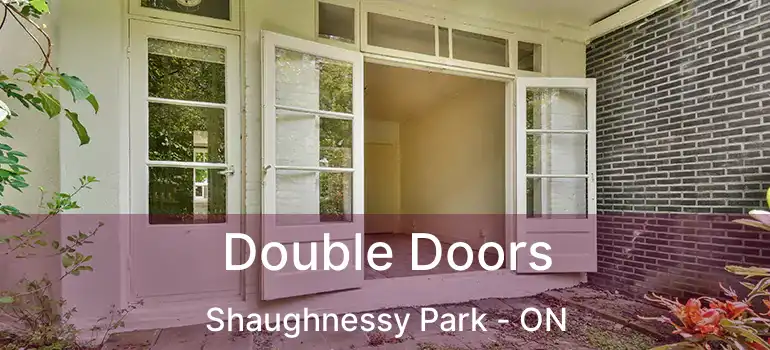  Double Doors Shaughnessy Park - ON