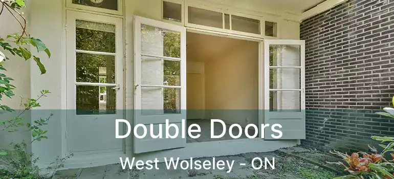  Double Doors West Wolseley - ON