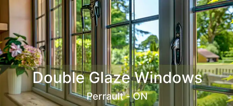  Double Glaze Windows Perrault - ON