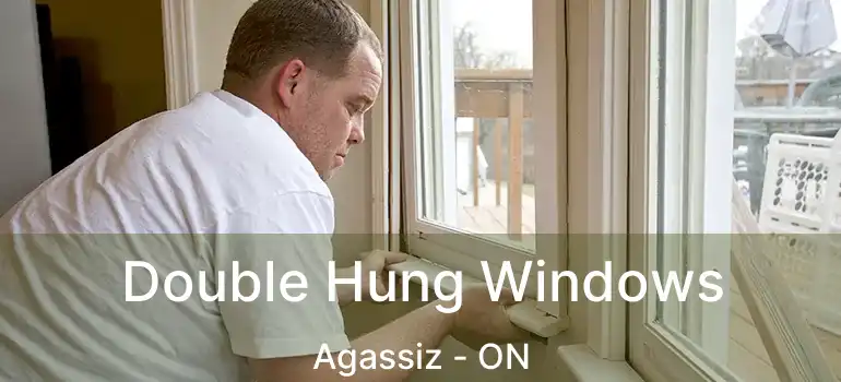  Double Hung Windows Agassiz - ON