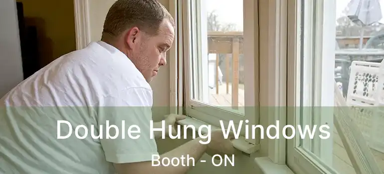  Double Hung Windows Booth - ON