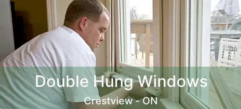  Double Hung Windows Crestview - ON