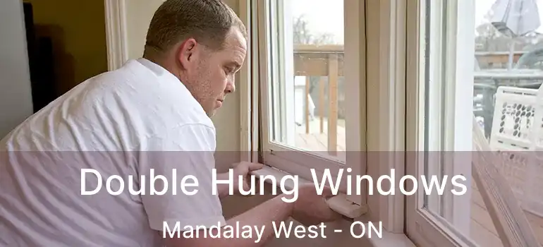  Double Hung Windows Mandalay West - ON