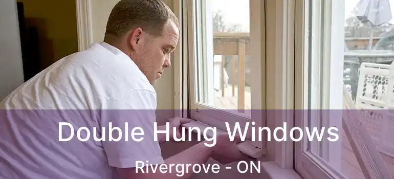  Double Hung Windows Rivergrove - ON
