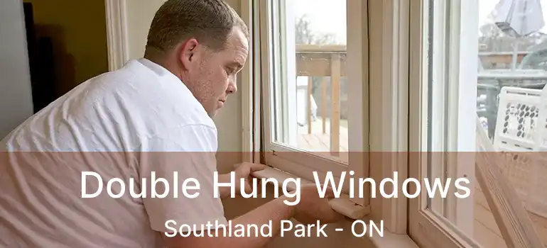  Double Hung Windows Southland Park - ON