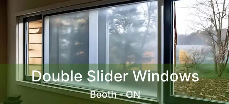  Double Slider Windows Booth - ON