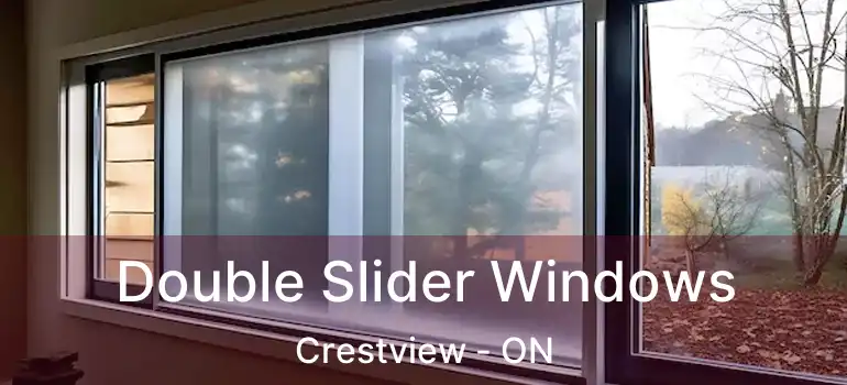  Double Slider Windows Crestview - ON