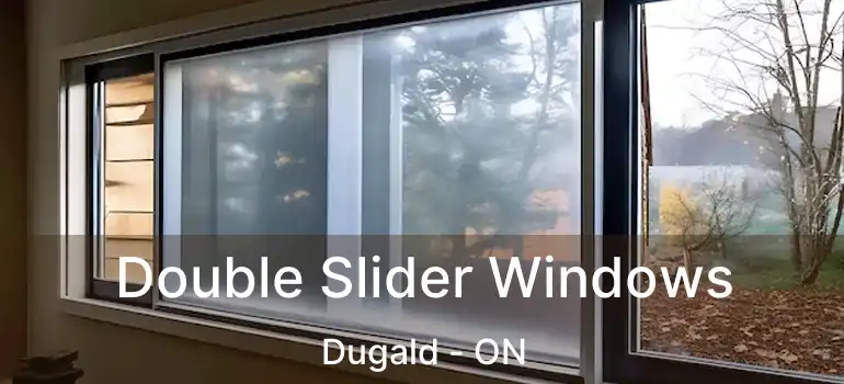  Double Slider Windows Dugald - ON