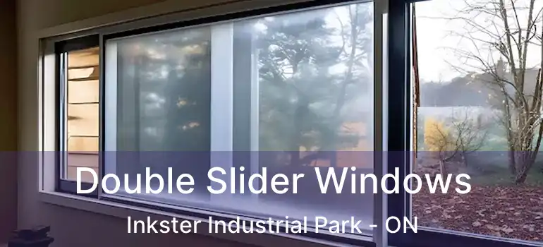  Double Slider Windows Inkster Industrial Park - ON
