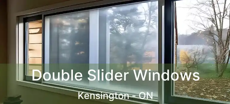  Double Slider Windows Kensington - ON