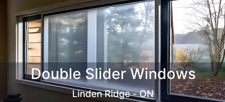  Double Slider Windows Linden Ridge - ON