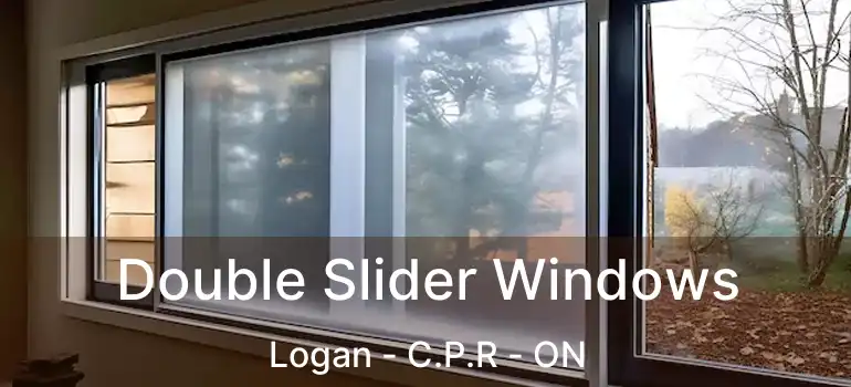  Double Slider Windows Logan - C.P.R - ON