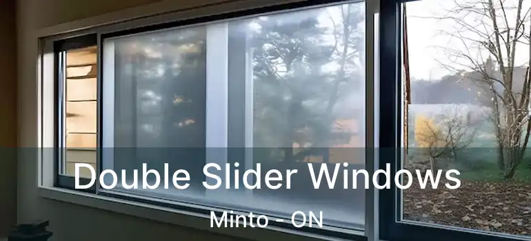  Double Slider Windows Minto - ON