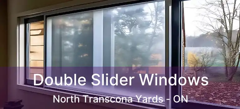  Double Slider Windows North Transcona Yards - ON
