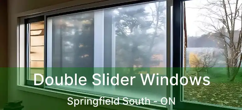  Double Slider Windows Springfield South - ON