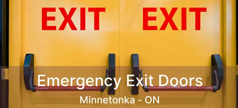  Emergency Exit Doors Minnetonka - ON