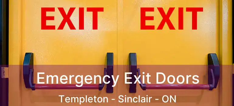  Emergency Exit Doors Templeton - Sinclair - ON