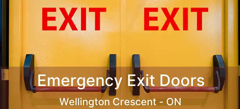  Emergency Exit Doors Wellington Crescent - ON