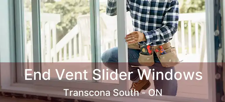  End Vent Slider Windows Transcona South - ON