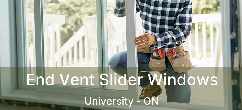  End Vent Slider Windows University - ON