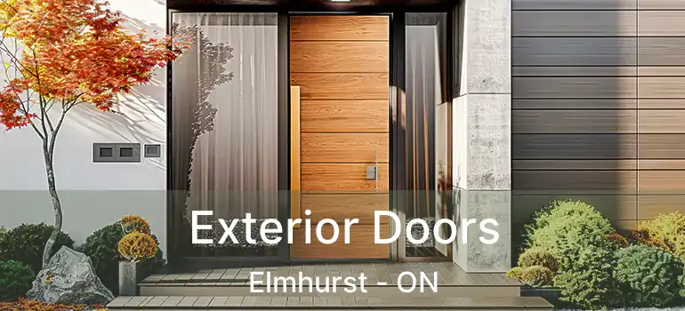  Exterior Doors Elmhurst - ON
