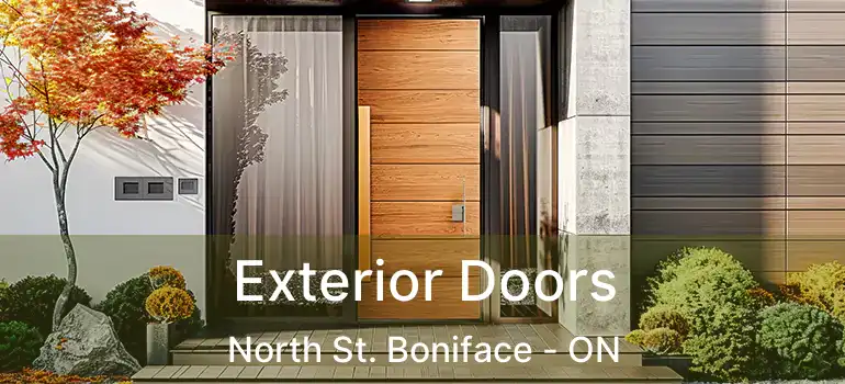  Exterior Doors North St. Boniface - ON