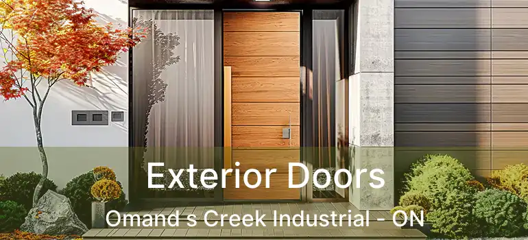  Exterior Doors Omand s Creek Industrial - ON