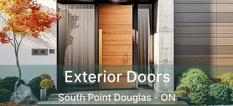  Exterior Doors South Point Douglas - ON