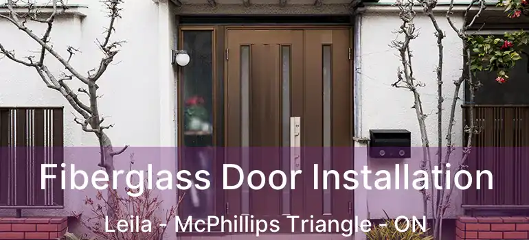  Fiberglass Door Installation Leila - McPhillips Triangle - ON