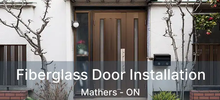  Fiberglass Door Installation Mathers - ON