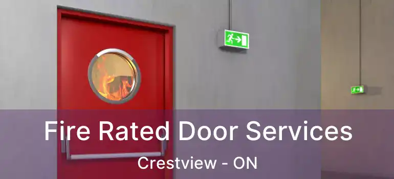  Fire Rated Door Services Crestview - ON