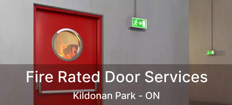 Fire Rated Door Services Kildonan Park - ON