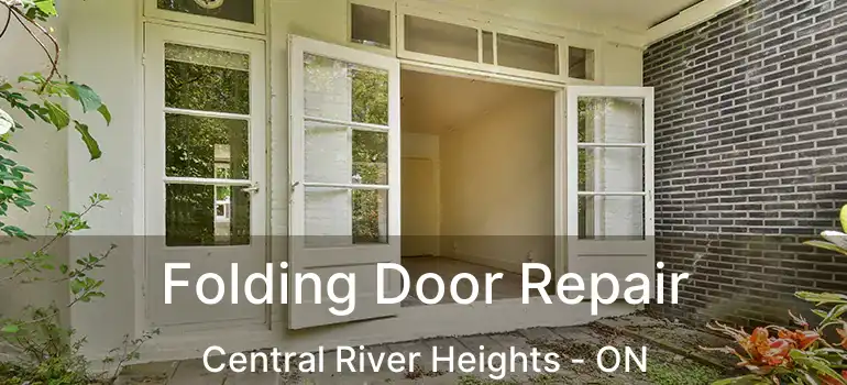  Folding Door Repair Central River Heights - ON