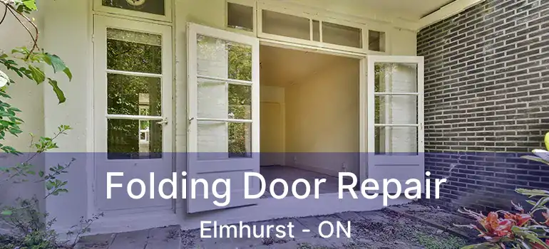  Folding Door Repair Elmhurst - ON