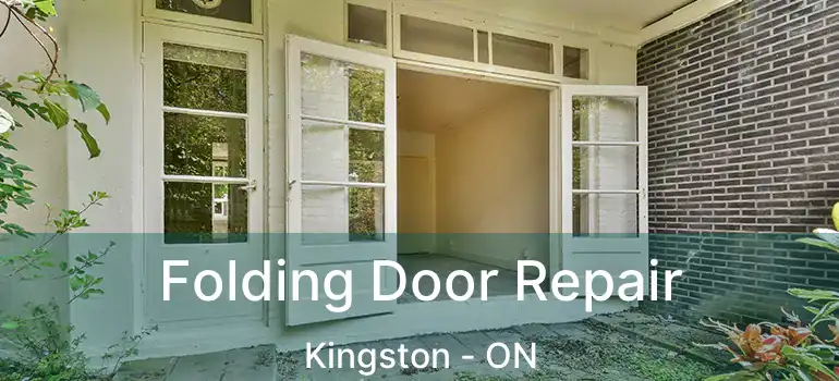 Folding Door Repair Kingston - ON