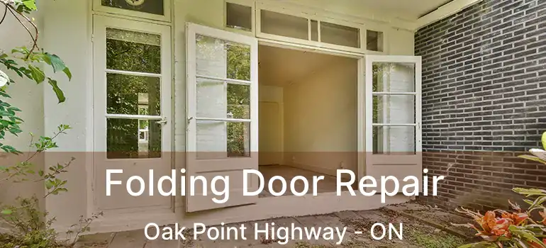  Folding Door Repair Oak Point Highway - ON