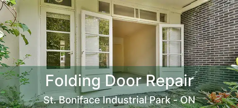  Folding Door Repair St. Boniface Industrial Park - ON