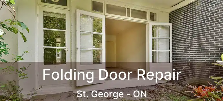  Folding Door Repair St. George - ON
