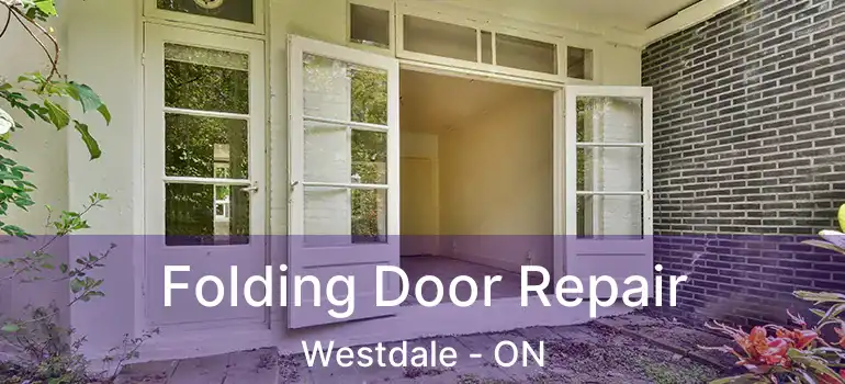  Folding Door Repair Westdale - ON