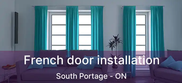  French door installation South Portage - ON
