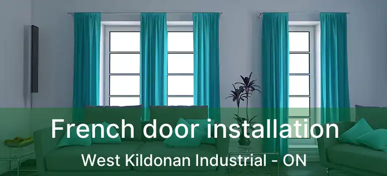  French door installation West Kildonan Industrial - ON