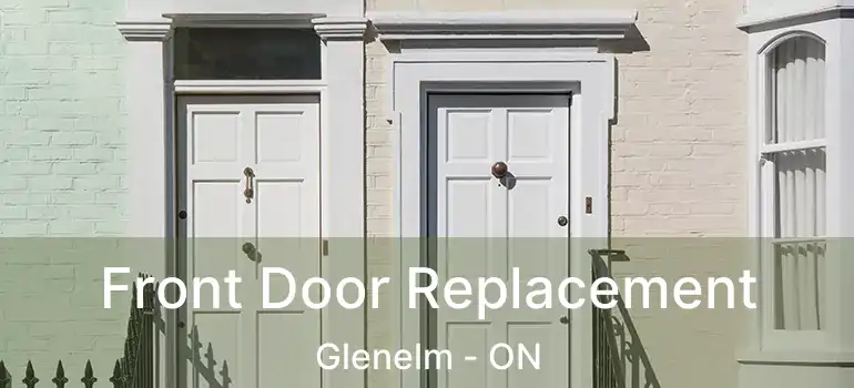  Front Door Replacement Glenelm - ON